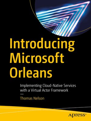 cover image of Introducing Microsoft Orleans